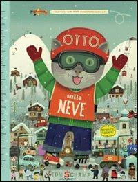 Otto sulla neve - Tom Schamp - Libro Timpetill 2021 | Libraccio.it