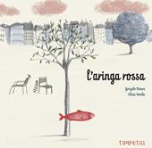 L'aringa rossa. Ediz. illustrata