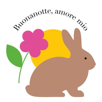 Buonanotte, amore mio. Ediz. a colori - Emma Giuliani - Libro Timpetill 2026 | Libraccio.it