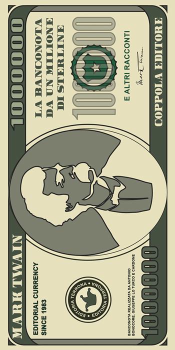 La banconota da un milione di sterline - Mark Twain - Libro Coppola Editore 2021, I fiammiferi | Libraccio.it