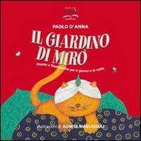 Il giardino di Mirò. Poesie e filastrocche per il giorno e la notte - Paolo D'Anna - Libro Letrè 2010 | Libraccio.it