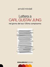 Lettera a Carl Gustav Jung nel giorno del suo 125mo compleanno