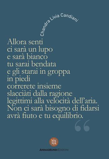 Allora senti ci sarà un lupo e tu sarai bendata...  - Libro AnimaMundi edizioni 2019, I quadernetti | Libraccio.it