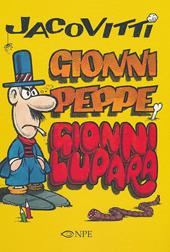 Jacovitti. Gionni Peppe e Gionni Lupara