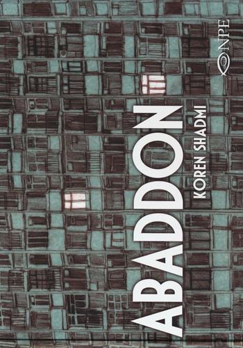 Abaddon - Koren Shadmi - Libro Edizioni NPE 2016, Clouds | Libraccio.it