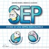 Sep. Storie di una seppia esloratrice