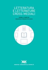 Letteratura e letterature cross-mediali