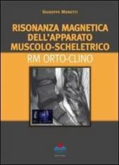 Risonanza magnetica dell'apparato muscolo-scheletrico. RM orto-clino