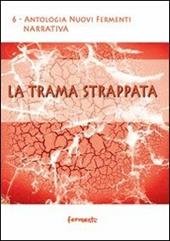 La trama strappata