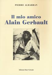 Il mio amico Alain Gerbault