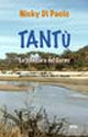 Tantù. La zanzara del Corno