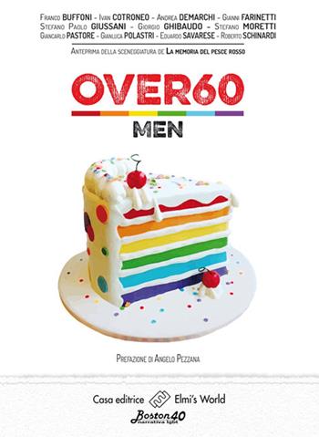 Over60. Men. Ediz. italiana  - Libro Elmi's World 2016 | Libraccio.it