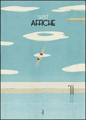Affiche. Ediz. illustrata