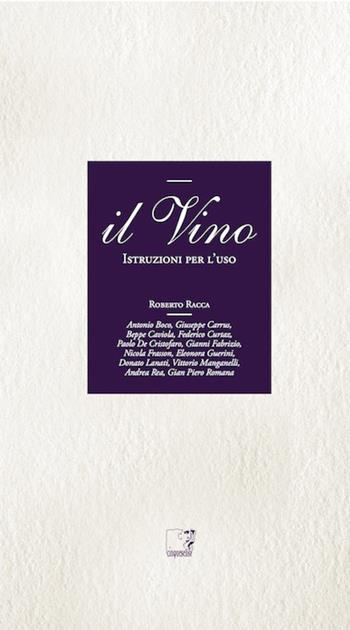 Il vino. Istruzioni per l'uso  - Libro Cinquesensi 2015 | Libraccio.it