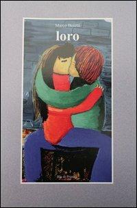 Loro - Marco Boietti - Libro Blu di Prussia 2013, Unicum | Libraccio.it