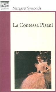 La contessa Pisani - Margaret Symonds - Libro Santi Quaranta 2013 | Libraccio.it