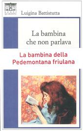 La bambina che non parlava