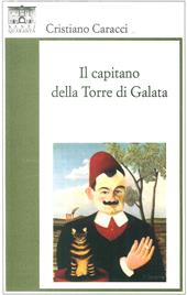 Il capitano della Torre di Galata