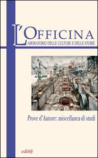 L' Officina. Laboratorio delle Culture e delle Storie. Rivista di lettere, arti e attualità culturali  - Libro Edita Casa Editrice & Libraria 2014 | Libraccio.it