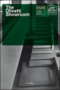The Olivetti showroom  - Libro in edibus 2013 | Libraccio.it