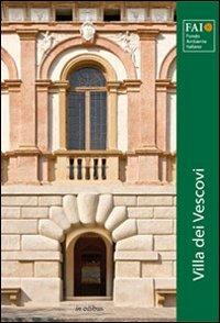 Villa dei vescovi  - Libro in edibus 2013, Le guide | Libraccio.it
