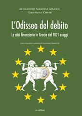 L' odissea del debito. Le crisi finanziarie in Grecia dal 1821 a oggi
