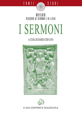 I Sermoni. Nuova ediz. - Raterio di Verona - Libro Mazziana 2022, Fonti e studi | Libraccio.it