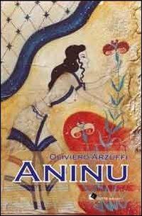 Aninu - Oliviero Arzuffi - Libro Oltre Edizioni 2012, Edeia | Libraccio.it