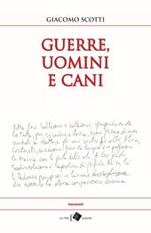 Guerre, uomini e cani