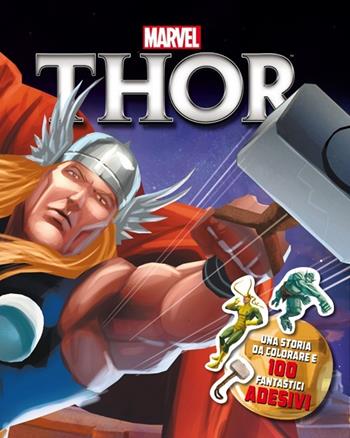 Thor. Con adesivi. Ediz. illustrata  - Libro Marvel Libri 2014 | Libraccio.it