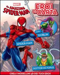 The amazing Spider-man. Eroi di carta. Ediz. illustrata  - Libro Marvel Libri 2014 | Libraccio.it
