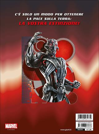 The Avengers. Age of Ultron. La storia illustrata del film  - Libro Marvel Libri 2015 | Libraccio.it