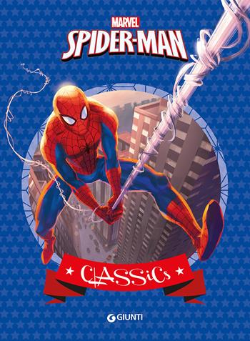 Spider-Man  - Libro Marvel Libri 2015, Classics | Libraccio.it