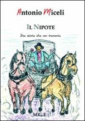 Il nipote. Una storia che non tramonta