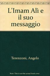 L' Imam Alì e il suo messaggio