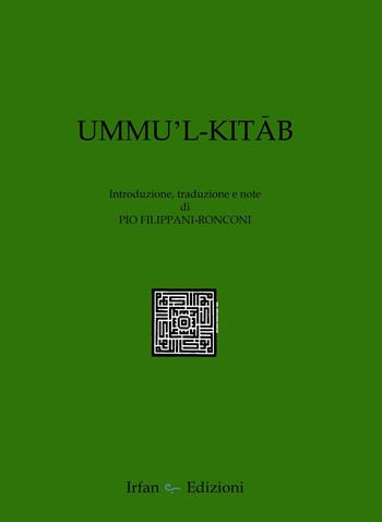 Ummu'l-kitab  - Libro Irfan 2016, Fuori collana | Libraccio.it
