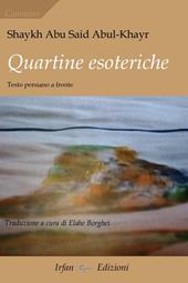 Quartine esoteriche. Ediz. bilingue