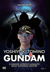 Yoshiyuki Tomino & Gundam