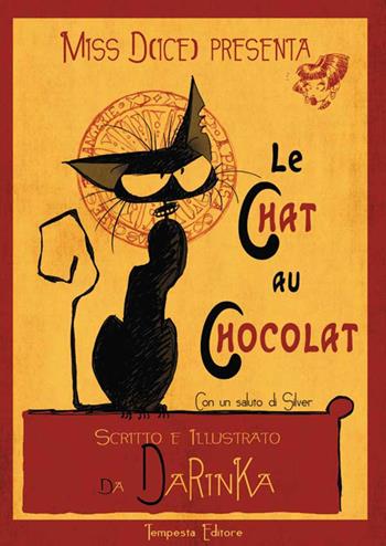 Le chat au chocolat. Ediz. italiana - Darinka - Libro Tempesta Editore 2015, Tempesta racconta | Libraccio.it