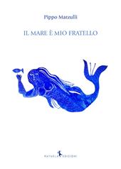 Il mare è mio fratello