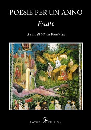 Poesie per un anno. Estate  - Libro Rayuela Edizioni 2020 | Libraccio.it