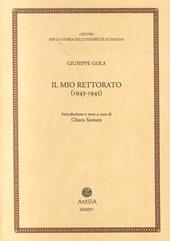 Il mio rettorato (1943-1945)