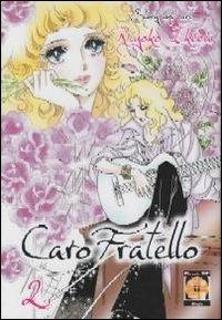 Caro fratello. Vol. 2 - Riyoko Ikeda - Libro Goen 2015, Lady collection | Libraccio.it