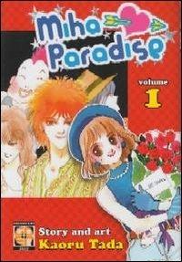 Miha Paradise. Vol. 1 - Kaoru Tada - Libro Goen 2015, Lady collection | Libraccio.it