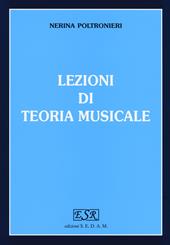 Lezioni di teoria musicale. Per gli Ist. magistrali