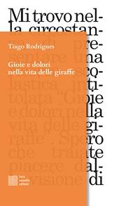 Gioie e dolori nella vita delle giraffe