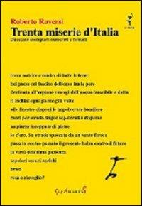 Trenta miserie d'Italia - Roberto Roversi - Libro Sigismundus 2011, Almea | Libraccio.it