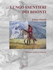 Lungo il sentiero dei bisonti