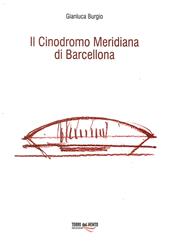 Il Cinodromo Meridiana di Barcellona