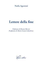 Lettere della fine. Ediz. ampliata